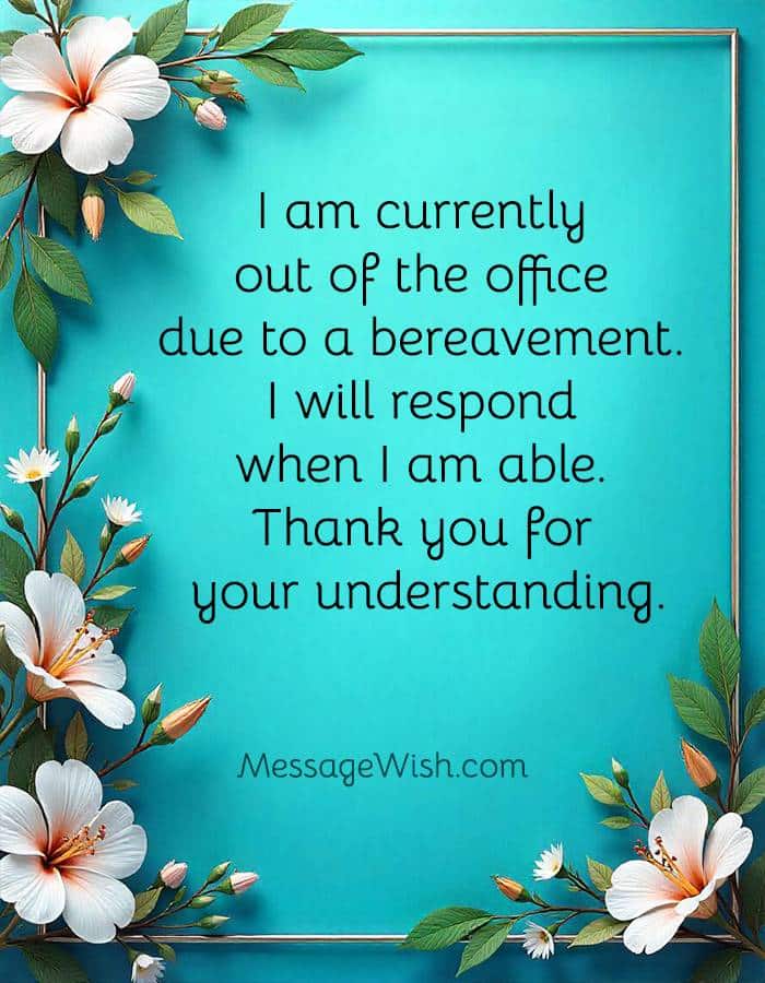 Soft reminder note featuring Short Bereavement Out-of-Office Messages for professionals.