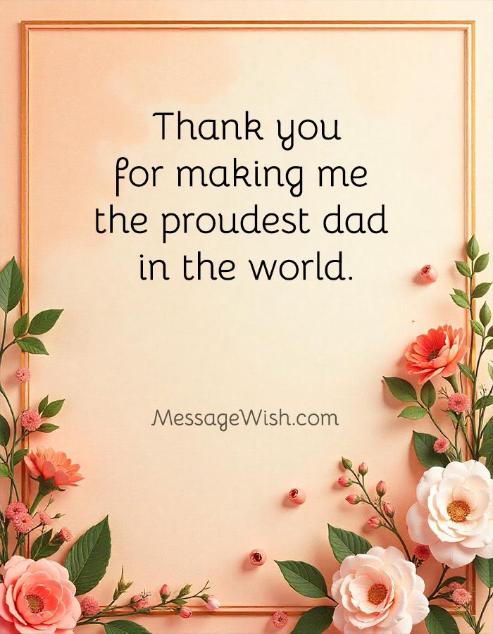 Heartfelt Thank You Messages for Daughter From Dad expressing love and appreciation.