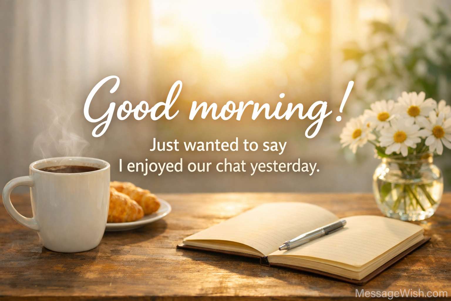 Cozy sunrise greeting – Good Morning Messages After Recently Meeting Someone featuring coffee, croissants, and a warm heartfelt note.