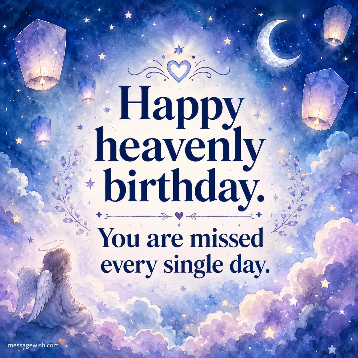 Watercolor heavenly birthday illustration with glowing clouds and stars featuring a heartfelt remembrance quote about missing a loved one every day.