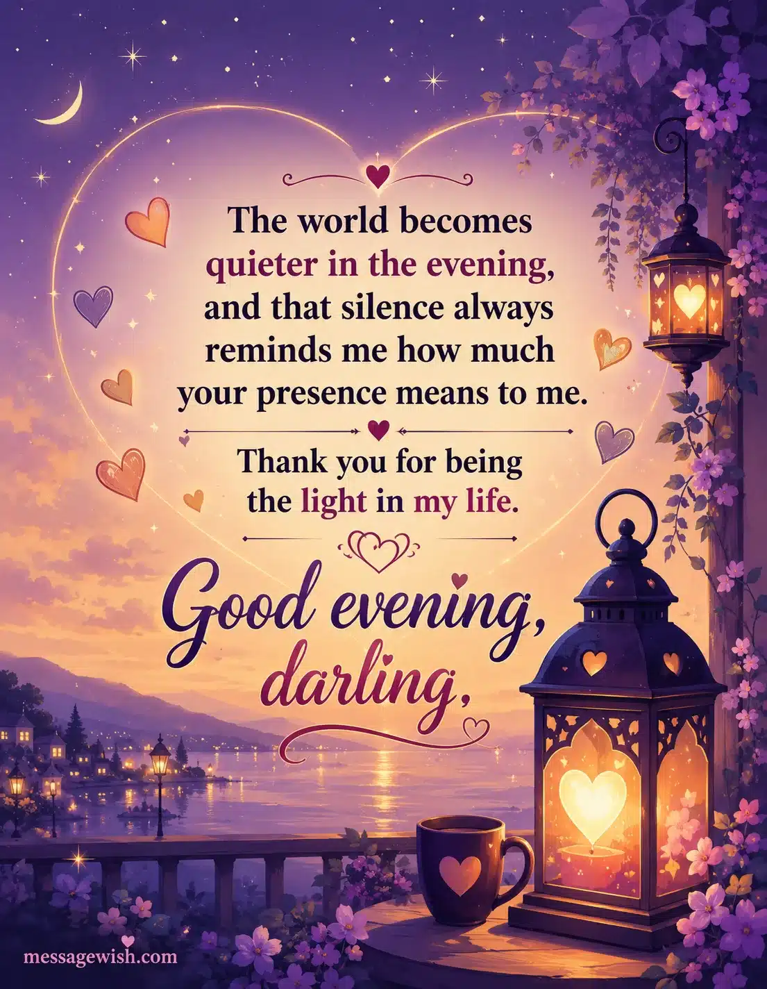 Romantic evening quote about being the light in someone's life